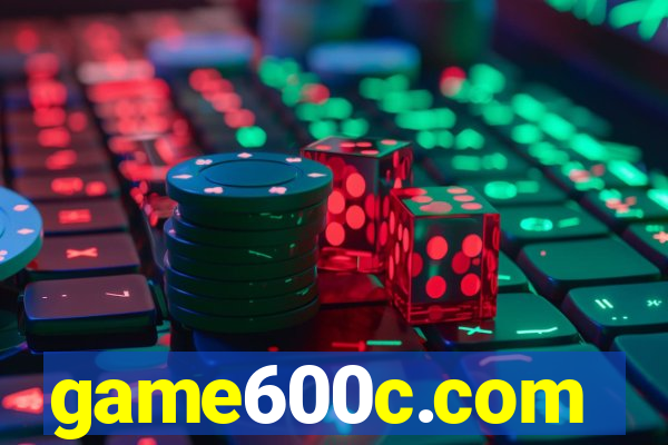 game600c.com