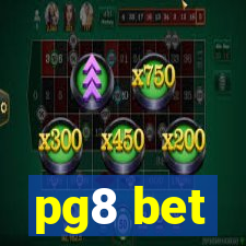 pg8 bet