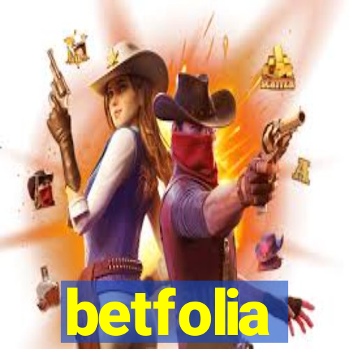 betfolia