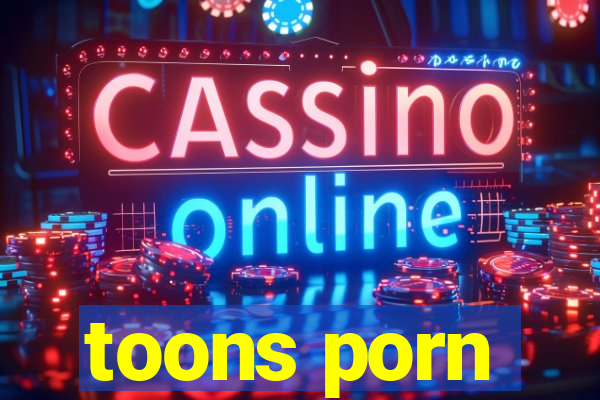 toons porn