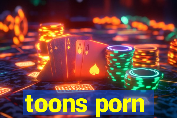 toons porn