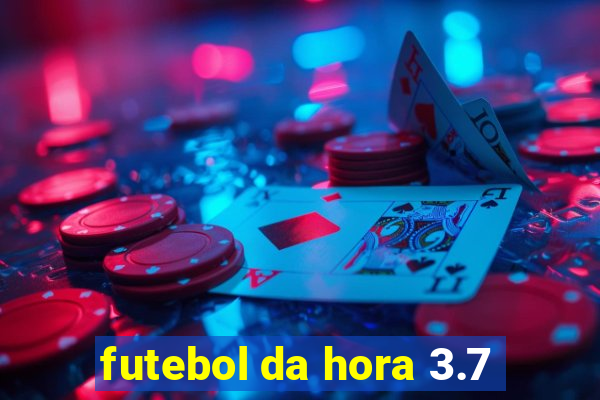 futebol da hora 3.7