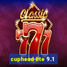 cuphead lite 9.1