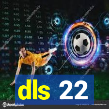 dls 22