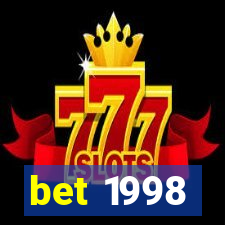 bet 1998