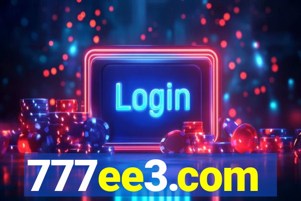 777ee3.com