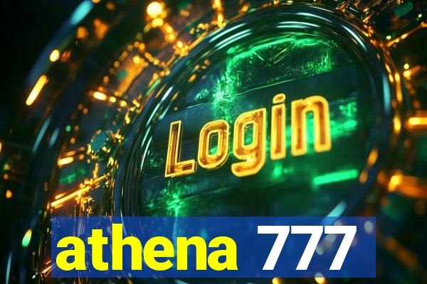 athena 777