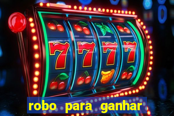 robo para ganhar no fortune tiger