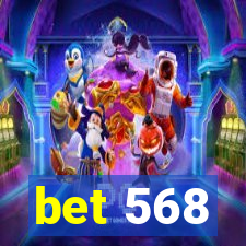 bet 568