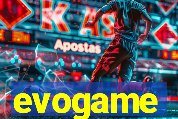 evogame