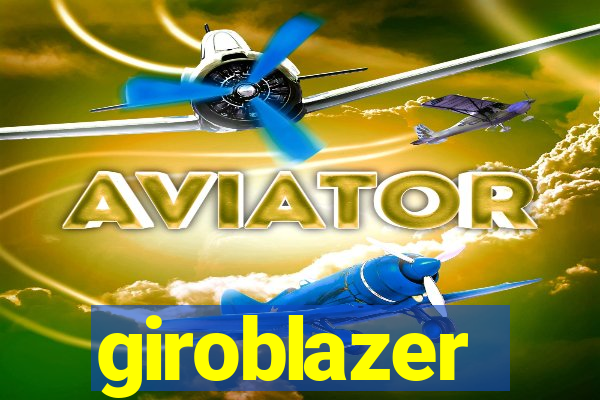 giroblazer