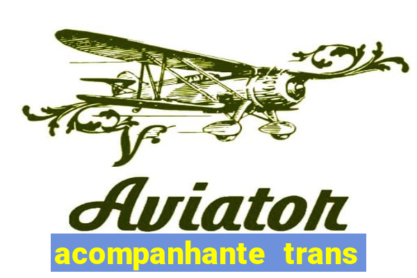 acompanhante trans de santos