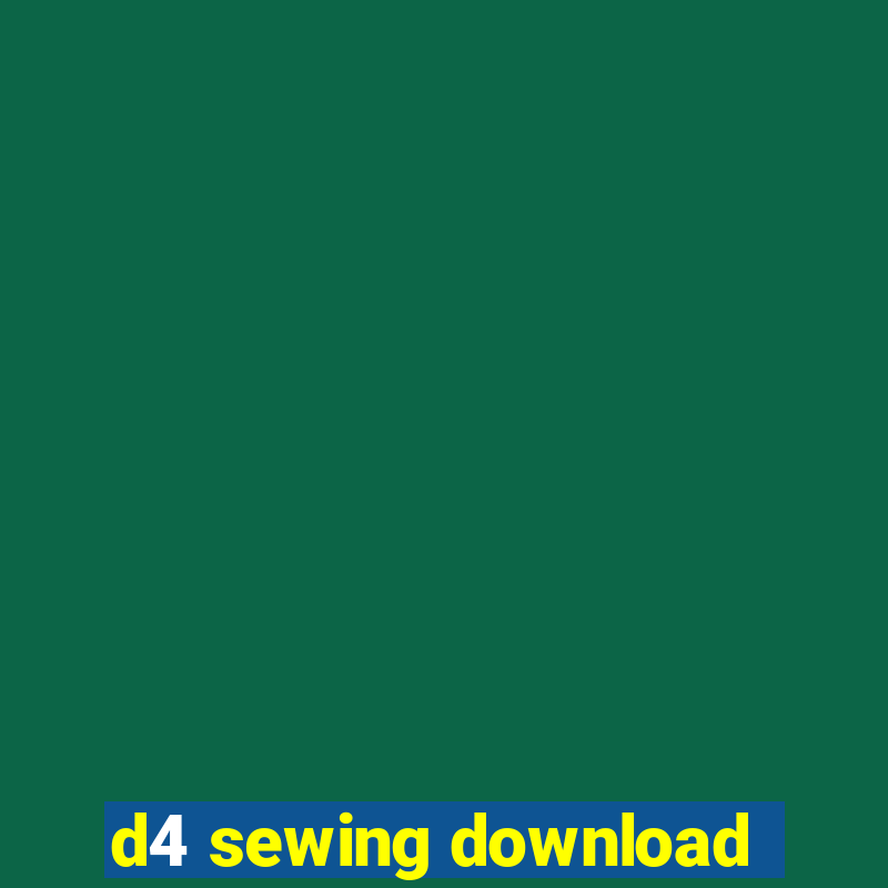 d4 sewing download