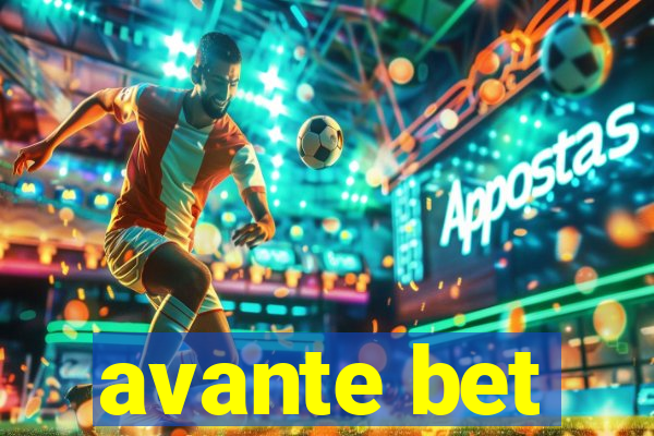 avante bet