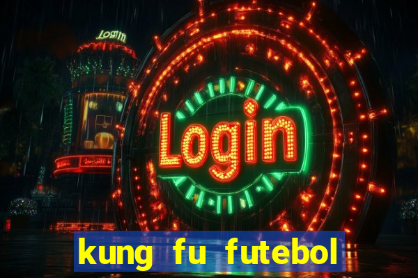 kung fu futebol clube download utorrent