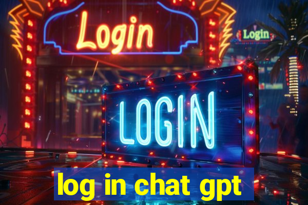 log in chat gpt