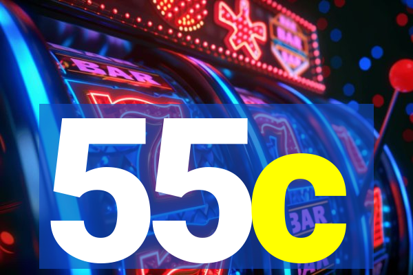 55c