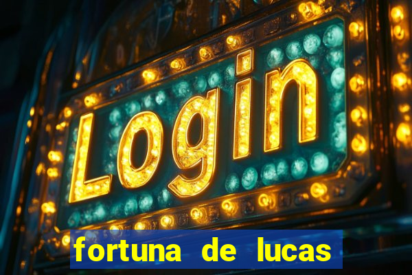 fortuna de lucas lima cantor