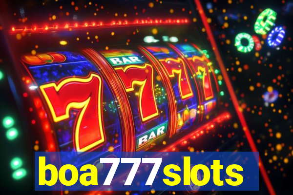 boa777slots