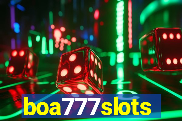 boa777slots