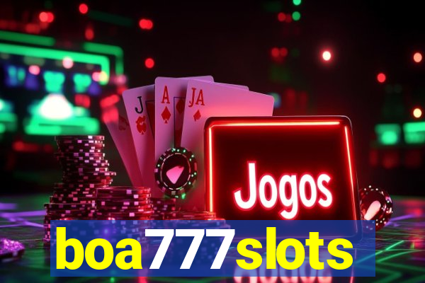 boa777slots