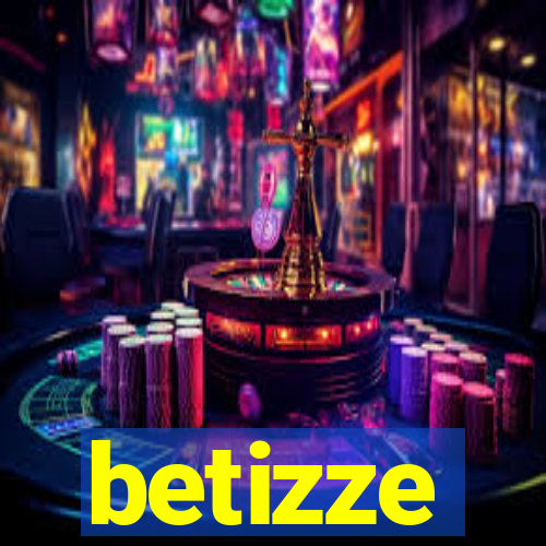 betizze