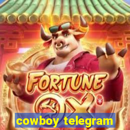 cowboy telegram