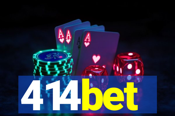 414bet