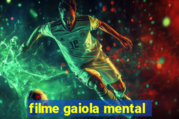 filme gaiola mental