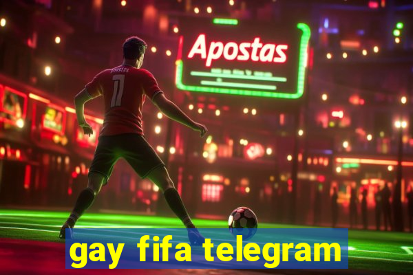 gay fifa telegram