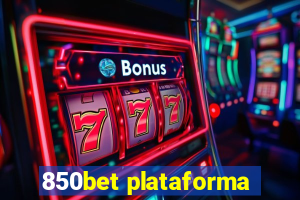 850bet plataforma