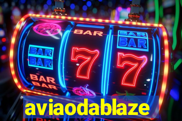 aviaodablaze