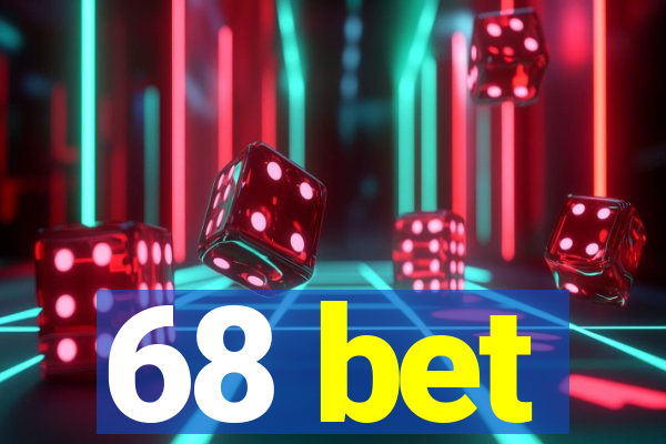 68 bet