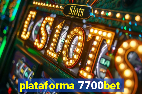 plataforma 7700bet