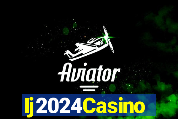 Ij2024Casino