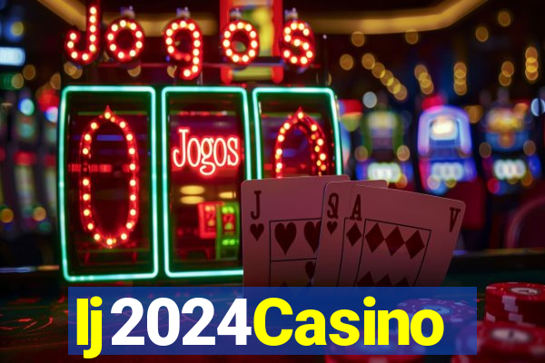 Ij2024Casino