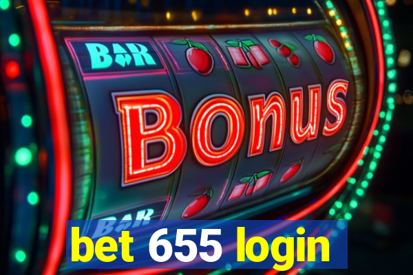 bet 655 login