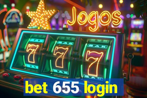 bet 655 login