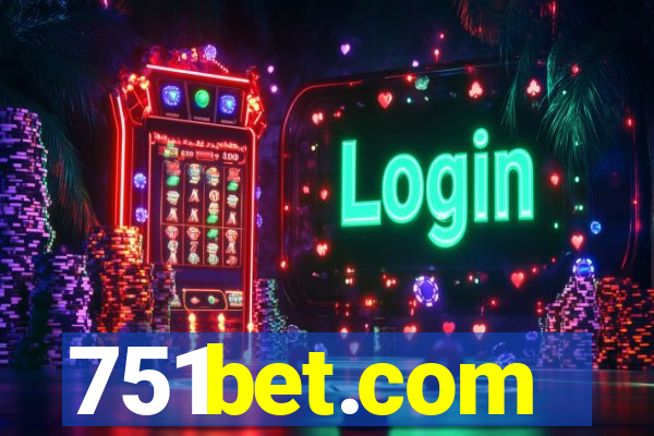 751bet.com