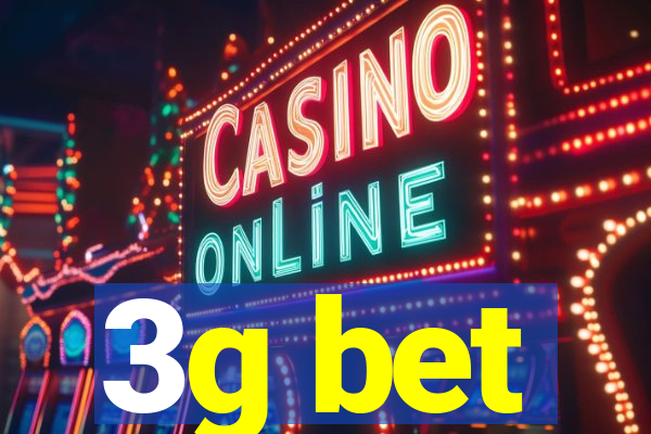 3g bet