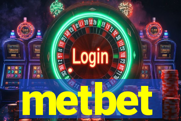 metbet