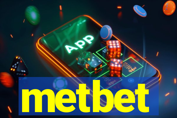 metbet