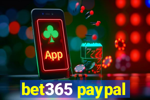 bet365 paypal