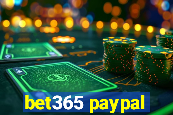 bet365 paypal