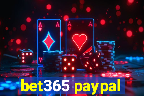 bet365 paypal