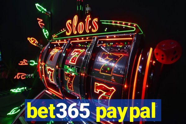 bet365 paypal