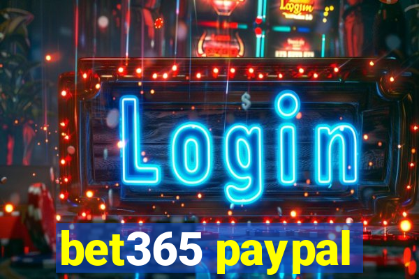 bet365 paypal