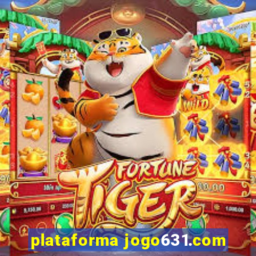 plataforma jogo631.com