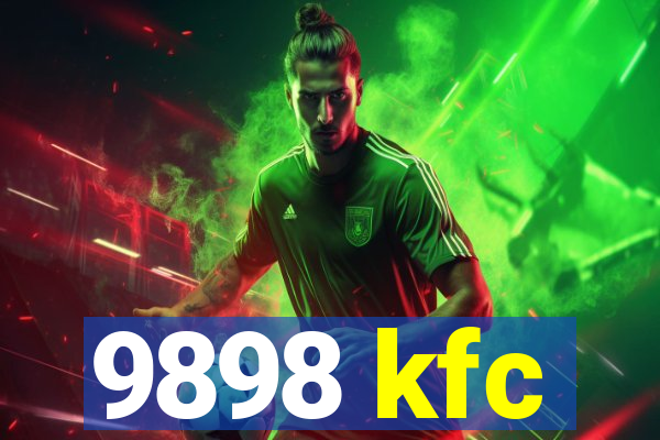 9898 kfc