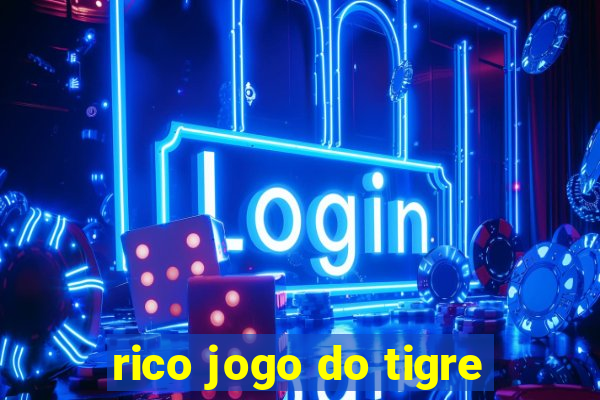 rico jogo do tigre